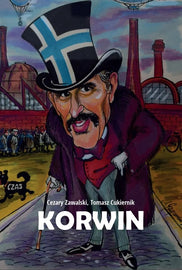 Korwin - Ojciec polskich wolnościowców