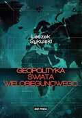Geopolityka Świata Wielobiegunowego